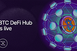 Welcoming a New Dawn in Bitcoin DeFi with the Launch of Interlay’s Bitcoin DeFi Hub