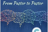 From Pastor to Pastor: We Are the Only Ones