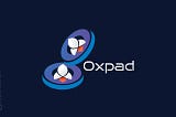 OXPAD A NEW DECENTRALIZED INCUBATOR PROTOCOL PROJECT