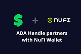 ADA Handle Partners with NuFi Wallet