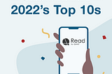 2022 in review — top read papers, collections, journals and more