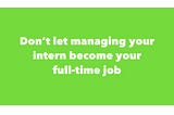 How to Effectively Manage an Intern