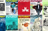 Five Decades of Futuring: Celebrating THE FUTURIST Legacy and Our History