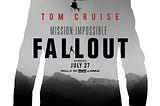 Mission: Impossible — Fallout : Review