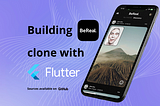 How I created an open-source BeReal clone with Flutter