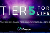 TIER 5 FOR LIFE: Cropper Kicks-Off New IDO Launchpad w/ Potentially Biggest Giveaway Ever On Solana