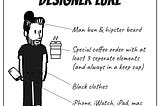 Image of a typical male designer with a man bun and hipster beard, black clothes, an iPhone, iWatch, iPad and mac, and a special coffee order with at least 3 separate elements (and always in a keep cup)