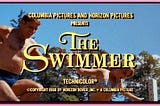 Cult Classic ‘The Swimmer’ is Back on Blu-Ray: Review