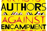 Artists and Authors Against Encampment Evictions