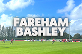 Bashley vs Fareham