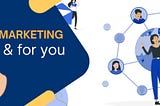 Personalized Marketing: It’s All about & for you