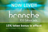 The Branche ICO Token Sale is Live!