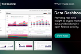 The Block Dashboard: Accessible information for the digital asset ecosystem