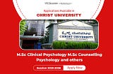 Christ University MSc Psychology Admissions 2025