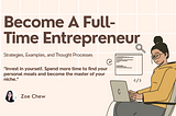 how to become a full-time entrepreneur