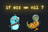 Comparing error handling in Zig and Go