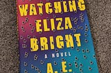 We Are Watching Eliza Bright Reflection