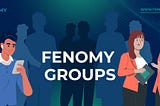 The Fenomy «Group» tool. A powerful way to organize safety and communication