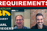 The Brazilian BA interview with Karl Wiegers about Software Requirements Essentials