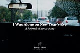 I Was Alone on New Year’s Eve, Was It a Blessing or Curse?