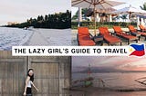 5 travel tips for the lazy girl