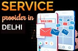 Low Cost Bulk SMS Service Providers in India