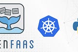 Deploy your Serverless Python function locally with OpenFaas in Kubernetes