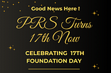 Celebrating 17 Years of Excellence: A Special Message from PRS International of Companies