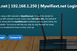 Mywifiext.net | 192.168.1.250 | Mywifiext.net Login Setup