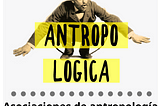Asociaciones de antropología con Txuri Ollo Gorriti — Antropológica Podcast