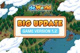 Big Update: deWorld Version 1.2 — New Features, Huge Improvements!