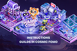 Cosmic FOMO Guilds