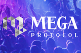 메가프로토콜 (MEGA) 프로젝트소식