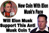 This New Cryptocurreny Hates Tesla Founder Elon Musk | StopElon Coin