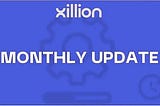 Xillion Monthly Update: March 2024