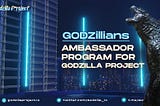 INTRODUCING THE GODZILLA AMBASSADOR PROGRAM | GODZILLIAN
