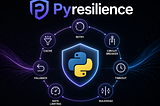 Pyresilience Python resilience graphic with retry, cache, fallback, rate limiting, circuit breaker, timeout, and bulkhead.