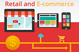 The Importance of E-commerce in Retail