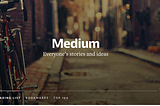 Medium.com never as a blog