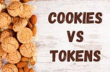 Web Authentication: Cookies vs. Tokens