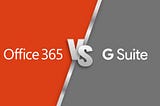 Office 365 vs Google G Suite | Hangisi Daha İyi?