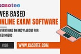 Online Exam Software India — Web Based Online Exam Conducting Software