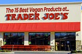 The 15 Best Vegan Products at Trader Joe’s