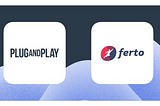 Η Plug n Play Ventures επενδύει στη Ferto.