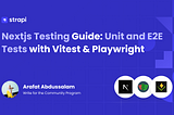 Nextjs Testing Guide: Unit and E2E Tests with Vitest & Playwright