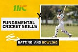 Fundamental Cricket Skills