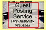 What is Guest Posting Service?