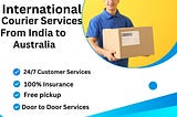 Quick and Reliable Shipping Solutions: India to Australia by Anytime Express