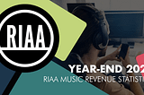 2020 RIAA U.S. Music Industry Revenue Report