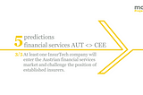 Prediction 3 of 5 for the AUT financial services market & its CEE footprint in light of the global Covid-19 pandemic.